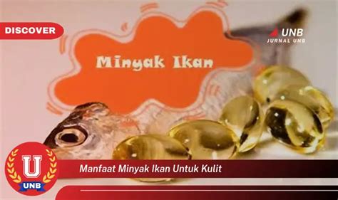 manfaat minyak ikan untuk kulit.